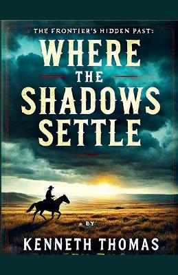 Book cover for Where the Shadows Settle