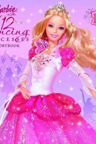 Cover of LL Barbie: In the 12 Dancing Princesses