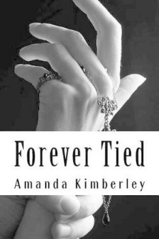 Cover of Forever Tied