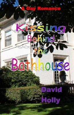 Book cover for Kissing Behind the Bathhouse