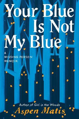 Book cover for Your Blue Is Not My Blue