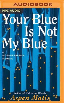 Book cover for Your Blue Is Not My Blue