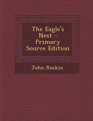 Book cover for The Eagle's Nest - Primary Source Edition