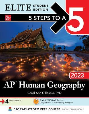 Book cover for 5 Steps to a 5: AP Human Geography 2023 Elite Student Edition