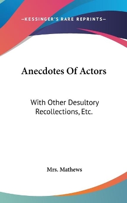 Book cover for Anecdotes Of Actors