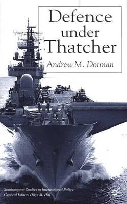 Book cover for Defence Under Thatcher