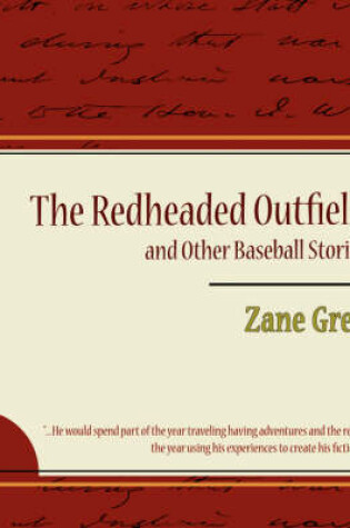 Cover of The Redheaded Outfield and Other Baseball Stories