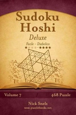 Cover of Sudoku Hoshi Deluxe - Da Facile a Diabolico - Volume 7 - 468 Puzzle