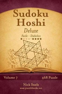 Cover of Sudoku Hoshi Deluxe - Da Facile a Diabolico - Volume 7 - 468 Puzzle