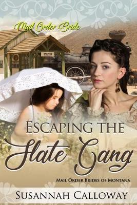 Cover of Escaping the Slate Gang