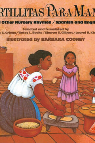 Cover of Little Tortillas for Mama/Tortillitas Para Mama