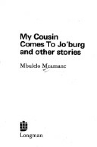 Cover of My Cousin Comes to Jo'burg