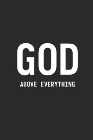 Cover of God Above Everything