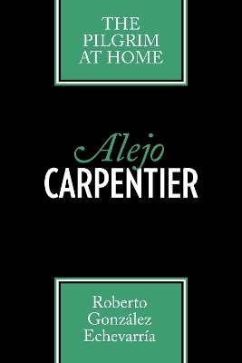 Book cover for Alejo Carpentier
