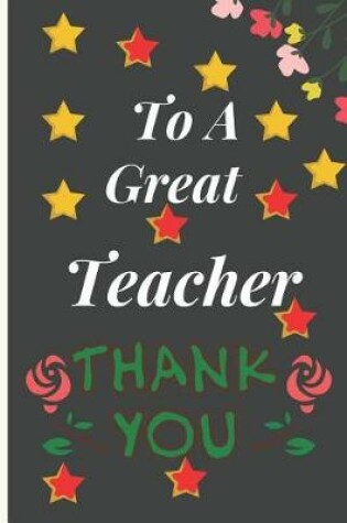 Cover of To a Great Teacher Thank You