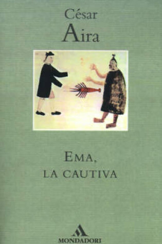 Cover of Ema, la Cautiva
