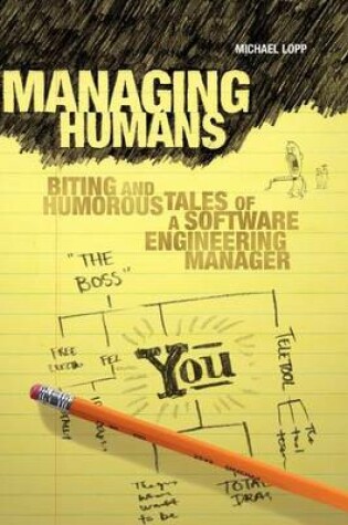 Cover of Managing Humans: Biting and Humorous Tales of a Software Engineering Manager