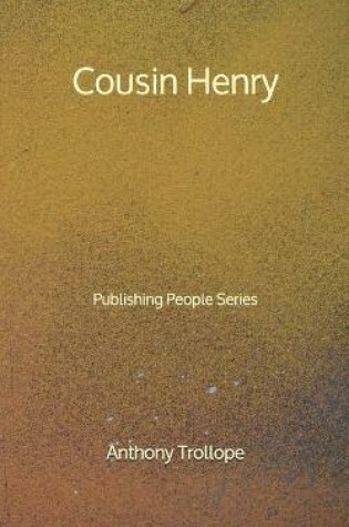 Cover of Cousin Henry - Publishing People Series