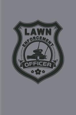 Book cover for Lawn Enforcement Officer