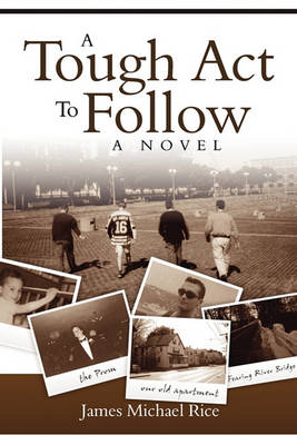 Book cover for A Tough Act To Follow