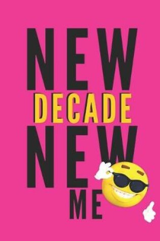 Cover of New Decade New Me