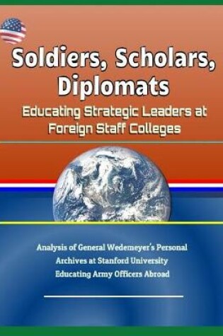 Cover of Soldiers, Scholars, Diplomats
