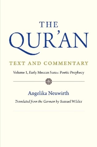 Cover of The Qur'an: Text and Commentary, Volume 1