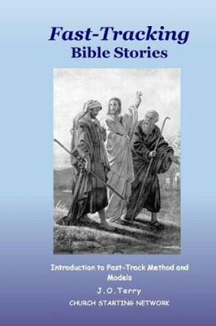 Cover of Fast-Tracking Bible Stories