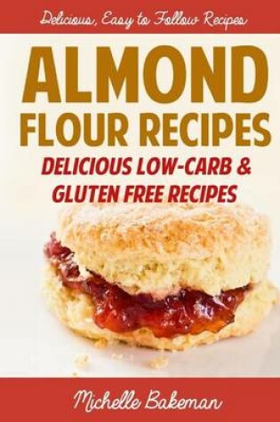 Cover of Almond Flour Recipes