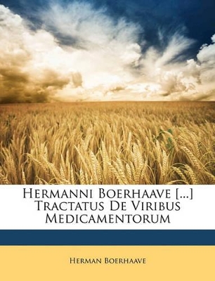 Book cover for Hermanni Boerhaave [...] Tractatus de Viribus Medicamentorum