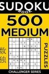 Book cover for Sudoku Book 500 Medium Puzzles