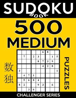 Cover of Sudoku Book 500 Medium Puzzles