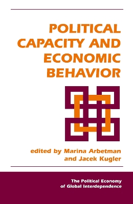 Book cover for Political Capacity And Economic Behavior