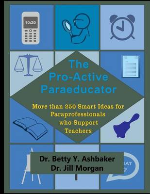 Book cover for The Pro-Active Paraeducator