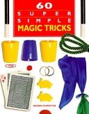 Book cover for 60 Super Simple Magic Tricks