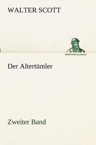 Cover of Der Altertumler - Zweiter Band