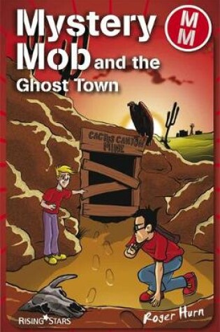 Cover of Mystery Mob and the Ghost Town Series 2