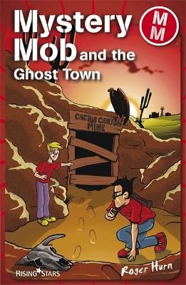 Cover of Mystery Mob and the Ghost Town Series 2