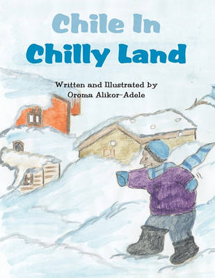 Book cover for Chile in Chilly Land