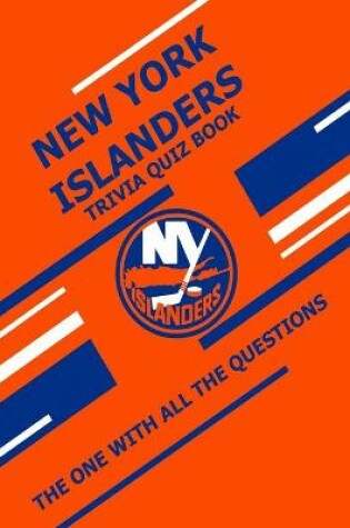 Cover of New York Islanders Trivia Quiz Book