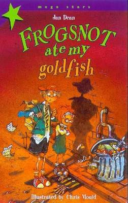 Book cover for Frogsnot Ate My Goldfish