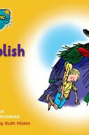 Cover of Read Write Inc. Phonics: Yellow Set 5 Storybooks: The Foolish Witch