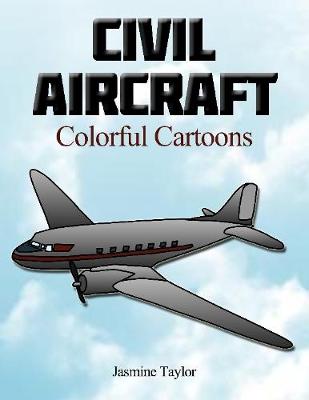 Book cover for Civil Aircraft Colorful Cartoons