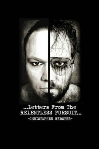 Cover of Letters from the Relentless Pursuit