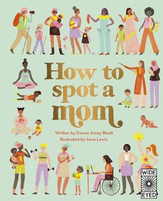 Book cover for How to Spot a Mom