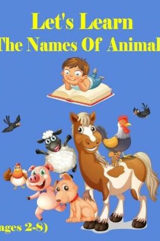 Cover of Let's Learn The Names Of Animals