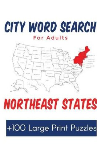 Cover of City Word Search for Adults Northeast States