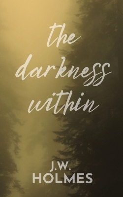 Book cover for The Darkness Within