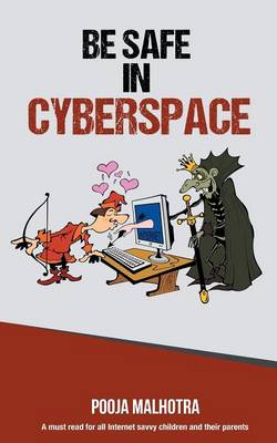 Book cover for Be Safe in Cyber Space