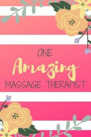 Cover of One Amazing Massage Therapist